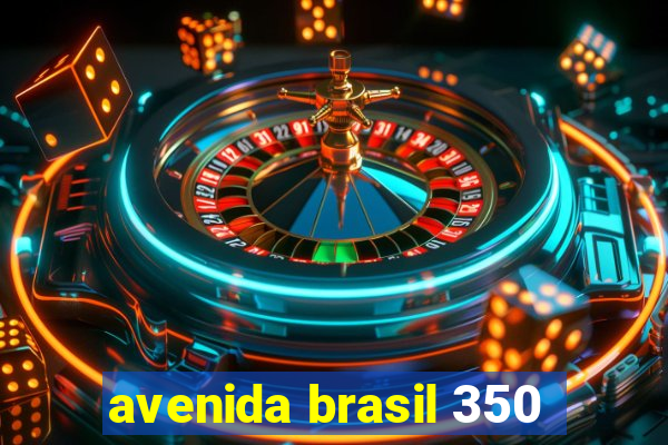 avenida brasil 350